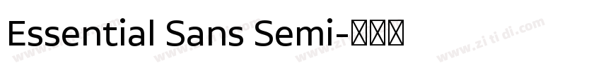 Essential Sans Semi字体转换 Essential Sans Semi字体转换